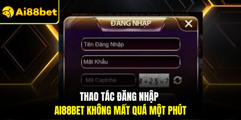 Đăng Nhập AI88Bet – Bước Vào Thế Giới Cá Cược Siêu Hấp Dẫn 1 Thao tác Đăng nhập AI88BET không mất quá một phút