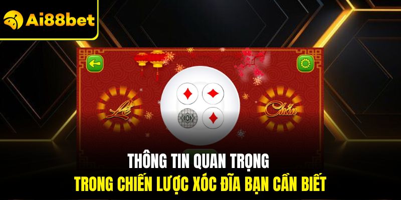 Mẹo Chơi Xóc Đĩa Thắng Lớn – Bí Quyết Từ Cao Thủ Tại Ai88bet 3 Thông tin quan trọng trong chiến lược xóc đĩa bạn cần biết